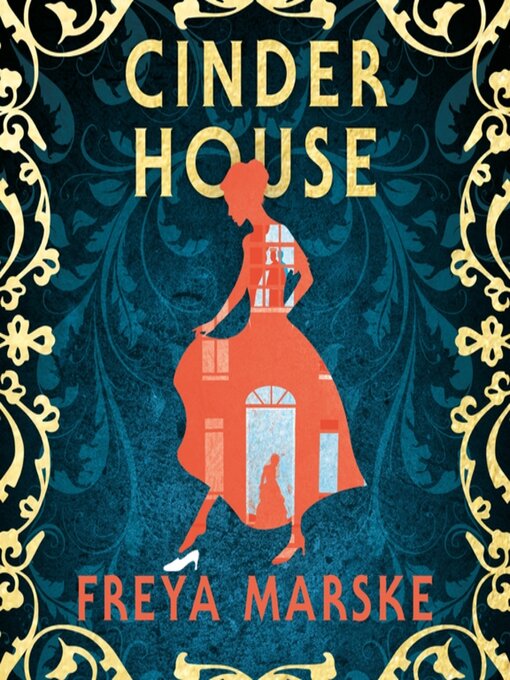 Title details for Cinder House by Freya Marske - Wait list